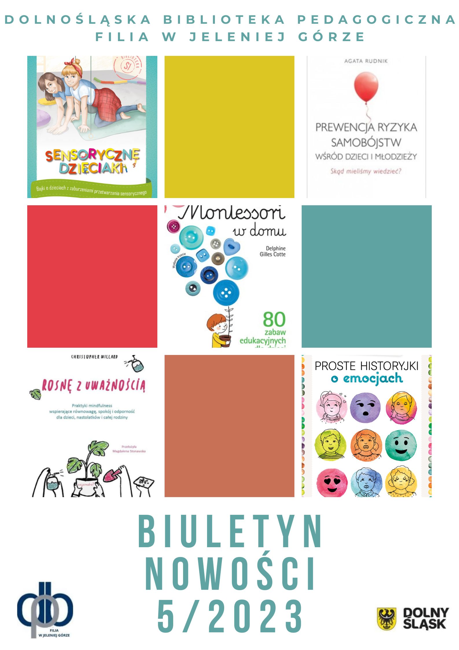 Biuletyn Nowości nr 5/2023 - Dolnośląska Biblioteka Pedagogiczna Filia w Jeleniej Górze