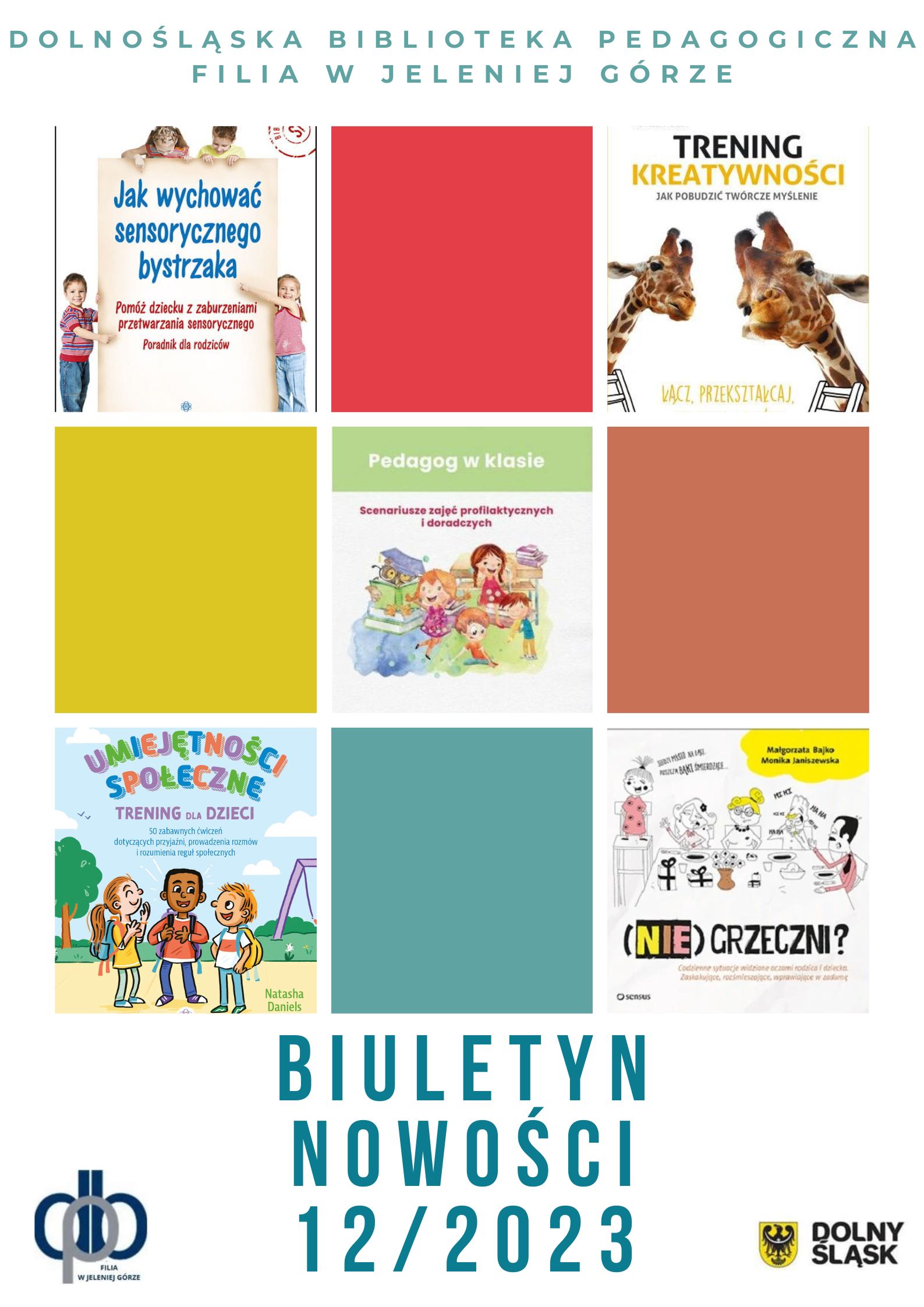 Biuletyn Nowości nr 12/2023 - Dolnośląska Biblioteka Pedagogiczna Filia w Jeleniej Górze