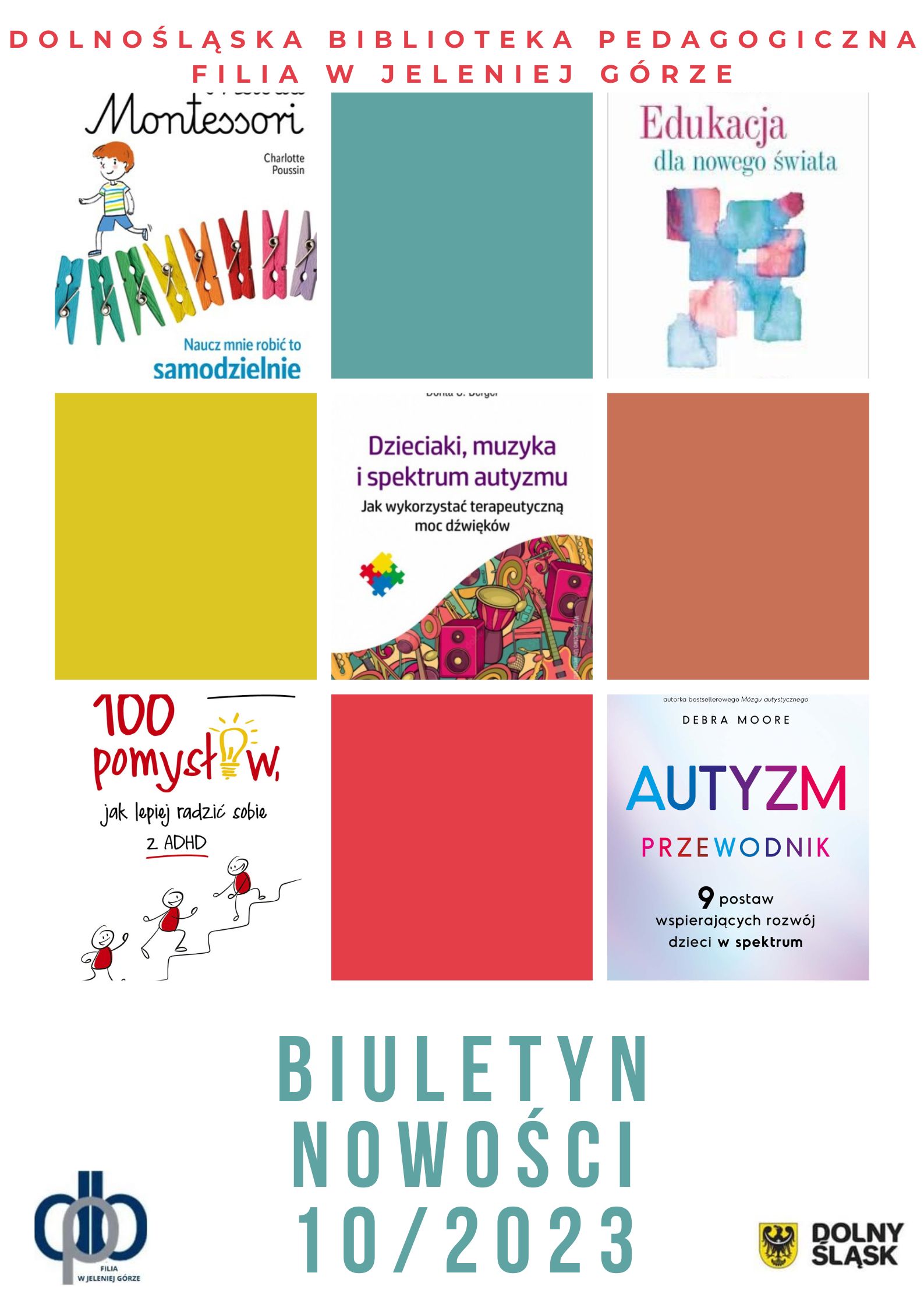 Biuletyn Nowości nr 10/2023 - Dolnośląska Biblioteka Pedagogiczna Filia w Jeleniej Górze
