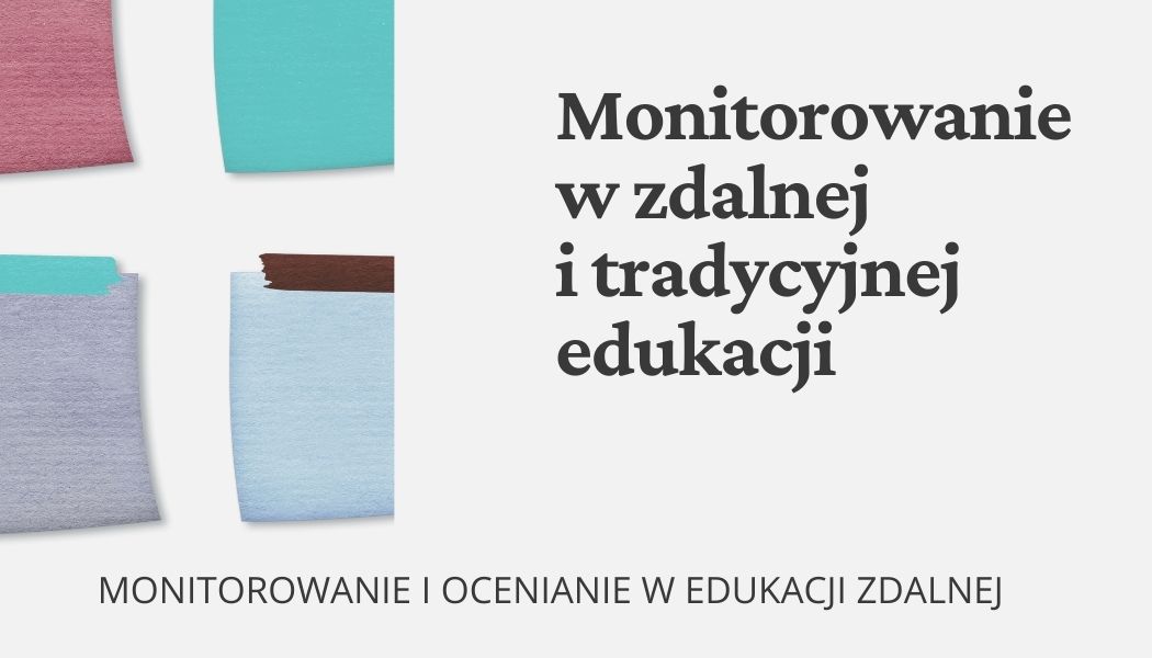 Monitorowanie procesu uczenia w edukacji zdalnej: materiały edukacyjne