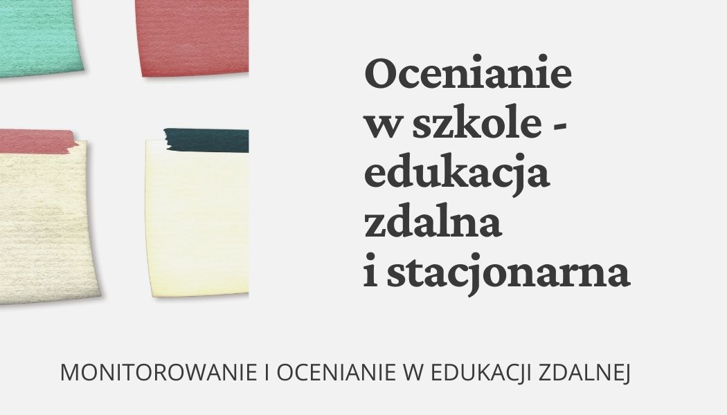 Ocenianie procesu uczenia w edukacji zdalnej: materiały edukacyjne