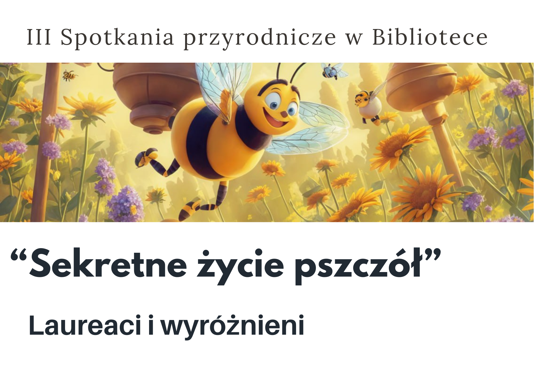 Konkurs Sekretne życie pszczół