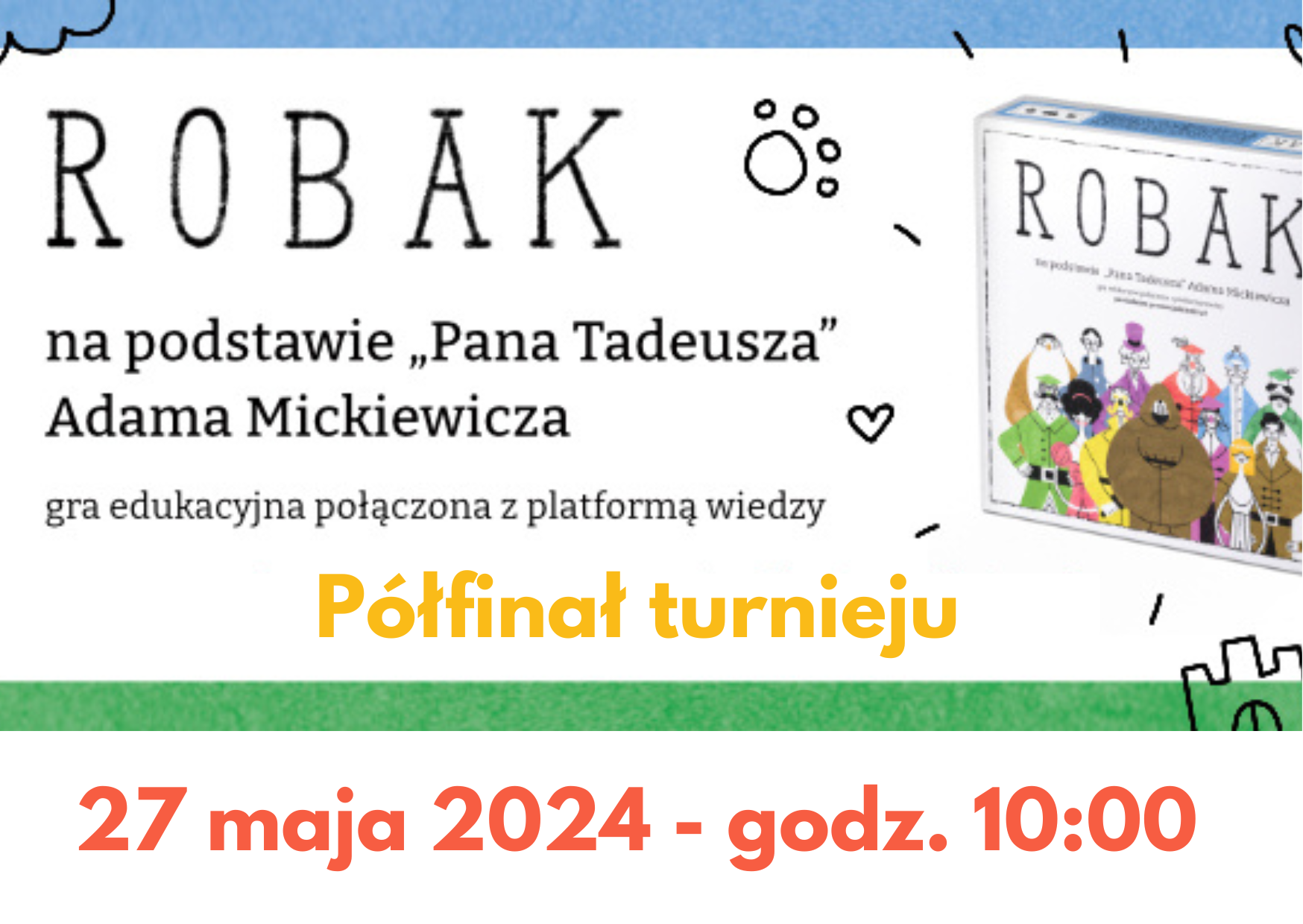 Projekt edukacyjne ROBAK: półfinał turnieju-27 maja 2024