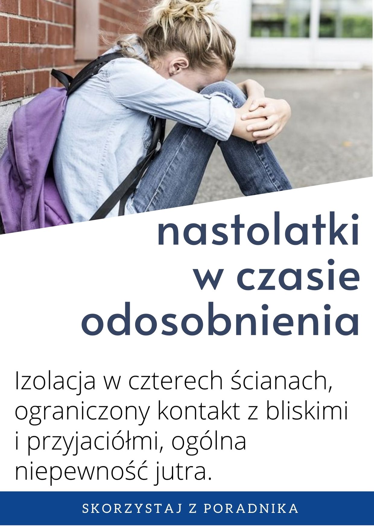 Poradnik nastolatki w czasie odosobnienia