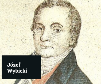 Patron Roku 2022: Józef Wybicki