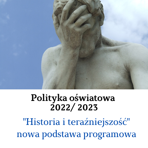 Polityka oświatowa 2022: Historia i Teraźniejszość