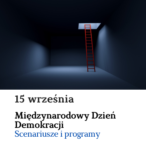 Międzynarodowy Dzień Demokracji: scenariusze